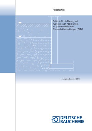 Richtlinie Abdichtung mit Bitumendickbeschichtung (PMBC)